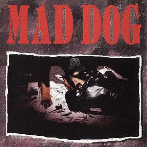 mad dog_mad dog什么意思